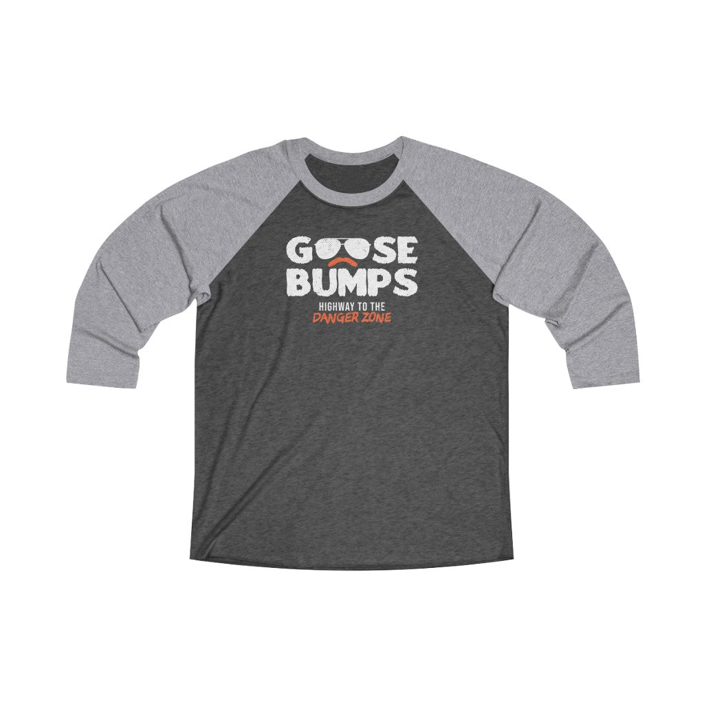 Goose Bumps Tri-Blend Tee